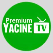 تحميل ياسين تيفي بريميوم Yacine TV Premium بدون اعلانات 2024 للاندرويد